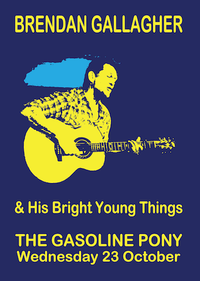 Brendan Gallagher & His Bright Young Things