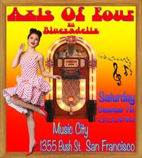 Axis Of Four with Bluesadelix