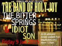 Pennyblack music night featuring The Band Of Holy Joy / The Bitter Springs/Idiot SonThe Bitter Springs
