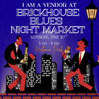 Brickhouse Blues Night Market