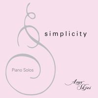 Simplicity  by Amy Skjei