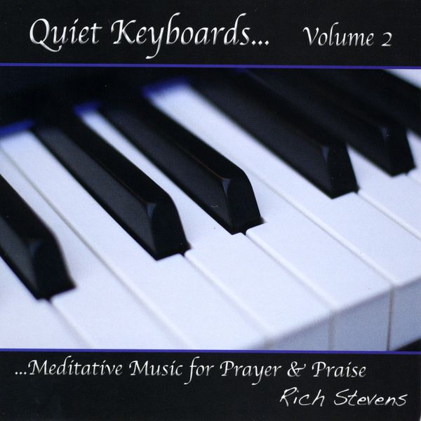 Quiet Keyboards... Volume 2 - CD