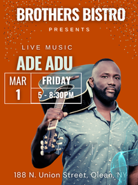 Ade Adu Live @ Brothers Bistro