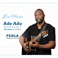 Ade Adu Live @ Perla