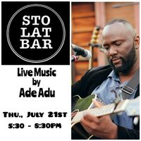Ade Adu Live @ Sto Lat Bar