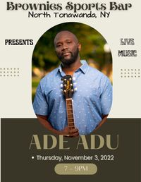 Ade Adu Live @ Brownies Sports Bar