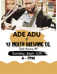 Ade Adu Live @ 42 North Brewing Co. 