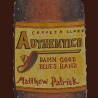 Authentico by Damngood Blues Band
