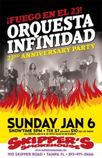 Orquesta INFINIDAD "Fuego en el 23" Anniversary Party