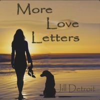 More Love Letters by Jill Detroit