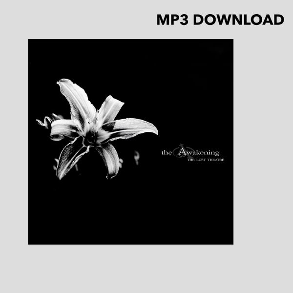 THE AWAKENING - THE LOST THEATRE (MP3 DOWNLOAD)
