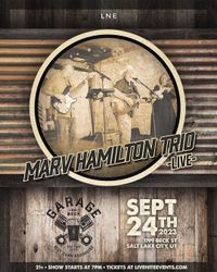 Marv Hamilton Trio at Garage On beck