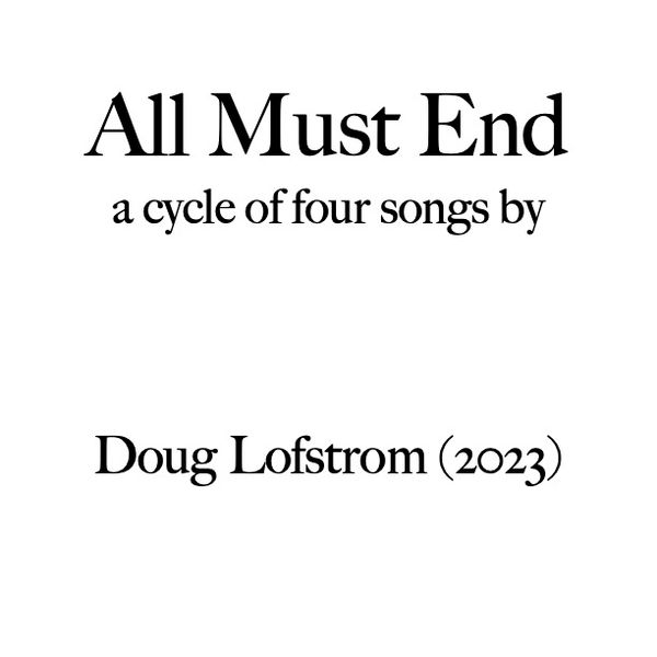 All Must End