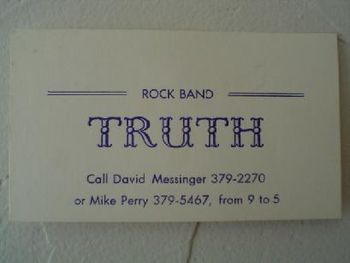 TRUTH business card--advertising my first band
