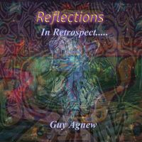 Reflections by Guy Agnew