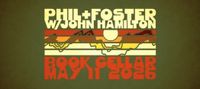 Phil & Foster w/John Hamilton at the Book Cellar at Page & Palette