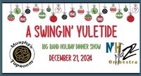 A Swingin' Yuletide with the New Hampshire Jazz Orchestra - dinner and dance