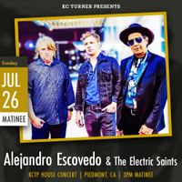 Alejandro Escovedo & The Electric Saints