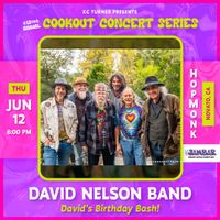 David Nelson Band (David's Birthday Bash!) | Cookout Concert Series 