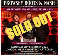 Support : Prowsey Boots and Nash