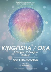 OKA & KINGFISHA live @ Hi Fi Bar 
