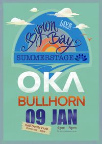 OKA & BULLHORN @ SUMMERSTAGE IN BYRON BAY