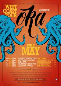 OKA @ Railway Hotel - Presales Sold out...Limited tix available on the door tonight