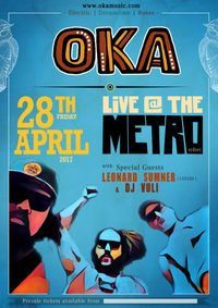 OKA Live Metro Leonard Sumner & DJ Vuli (true vibe nation)