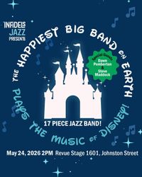 The Happiest Big Band on Earth Plays Disney!