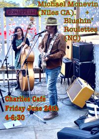 McNevin & The Spokes w/ The Blushin’ Roulettes from North Carolina.