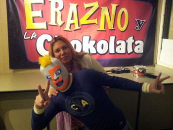 CON ERAZNO DEL SHOW DE ERAZNO ERAZNO Y LA CHOKOLOATA
