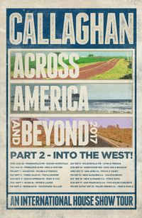 CALLAGHAN ACROSS AMERICA- House show Tour 2017 Part 2