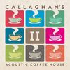 CALLAGHAN'S ACOUSTIC COFFEE HOUSE - VOLUME 2 - CD