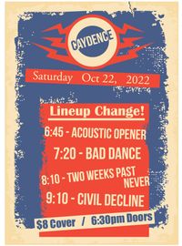 2WPN @ Caydence, playing with Civil Decline and Bad Dance