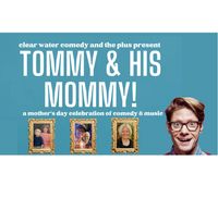 Tommy & His Mommy