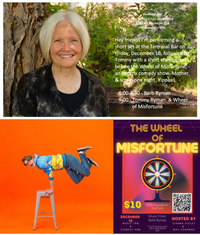 Barb Ryman followed by Tommy Ryman & Wheel of Misfortune