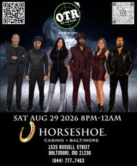 OTR - Off The Radar Live @ the Horseshoe Casino Baltimore 