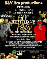 Birthday Celebration for Nick Carr & Charles Deas