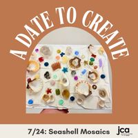 Date to Create: Seashell Mosaics