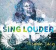 SING LOUDER - CD