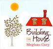 Building This House - CD