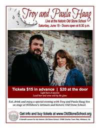 Hillsboro's Old Stone School Presents Troy & Paula Haag Live on The Gap Stage 