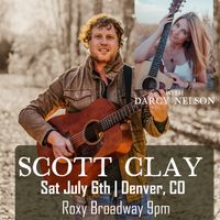 Darcy Nelson co-bill with Scott Clay