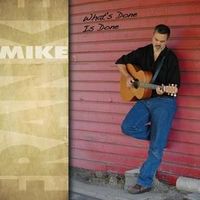 What's Done Is Done by Mike Franke