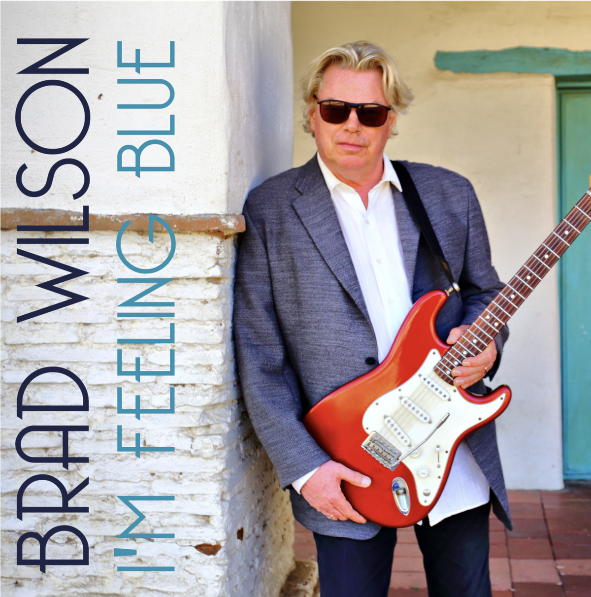 I'm Feeling Blue - Brad "Guitar" Wilson CD