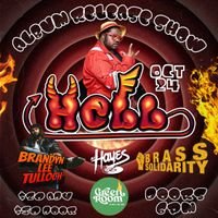 "Hell" Release Show 