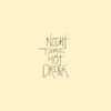 Night Time Hot Drink - Vinyl LP