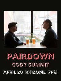 Pairdown/Cody Summit
