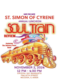 St. Simon of Cyrene Annual Luncheon Soul Train Review