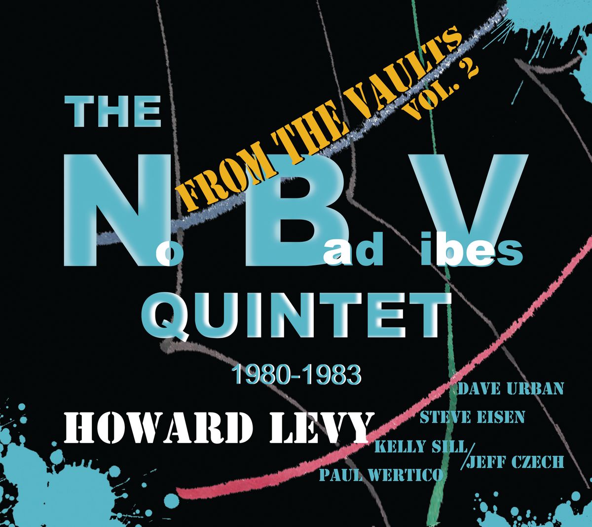 From the Vaults, Vol. 2: The NBV Quintet 1980-1983 - CD
